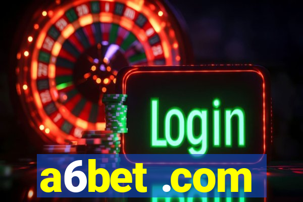 a6bet .com